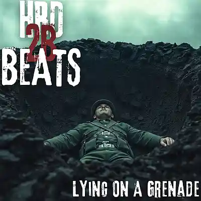 Picture for song 'Lying On A Grenade' by artist 'HRD2BBEATS'