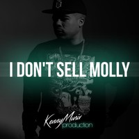 Picture for song 'I Dont Sell Molly' by artist 'KenNYMusix'