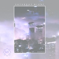 Picture for song 'Saturday Night' by artist 'Mr.Kooman'