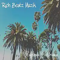 Picture for song 'California Dreamin'' by artist 'Rich Beatz Muzik'
