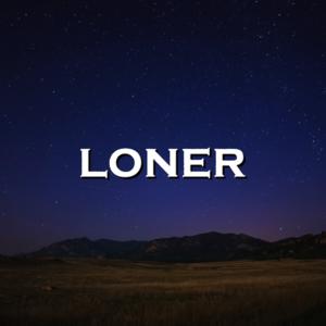 Picture for song 'Loner' by artist 'SadGlad Music'