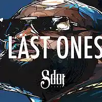 Picture for song '*NEW* Last Ones (FREE DL + BUY 1 GET 1 FREE) ' by artist 'SdotFire'