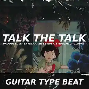 Picture for song 'Spanish Guitar Trap Type Beat - Talk the talk' by artist 'Skyscraper Seven'
