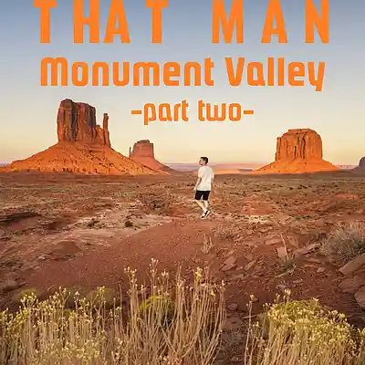 Picture for song 'Monument Valley Part 2' by artist 'That Man'