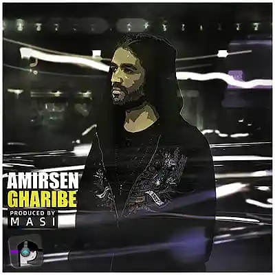 Picture for song 'AmirSen - Gharibe' by artist 'AmirSen'