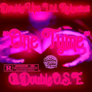 Picture for song 'One Tyme' by artist 'MateoDaDon'