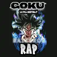Picture for song 'GOKU ULTRA INSTINCT RAP - RAIZERCK' by artist 'Raizerck'