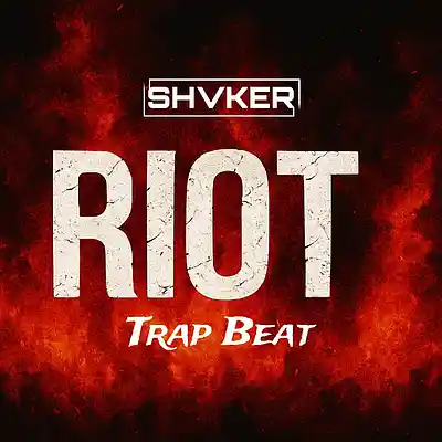 Picture for song 'RIOT' by artist 'shvker beats'