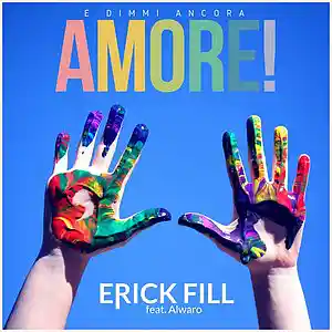Picture for song 'Erick Fill x Alwaro - E dimmi ancora amore (Origin' by artist 'Erick Fill x Alwaro'