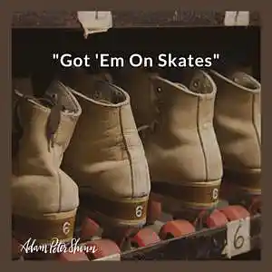 Picture for song 'Got 'Em On Skates (Big Boi Type Beat)' by artist 'Beats By Adam Peter Shinn'