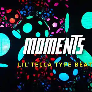 Picture for song '[FREE] Lil Tecca Type Beat "Moments"' by artist 'Cort Beats'