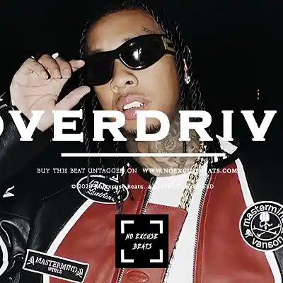 Picture for song 'Tyga "Overdrive" BUY 2 GET 1 FREE' by artist 'No Excuse Beats'