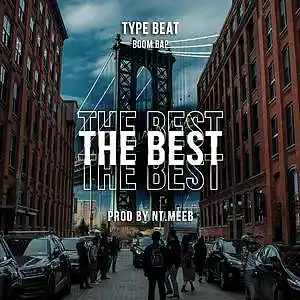 Picture for song 'Boom Bap Hip-Hop Rap Type Beat "THE BEST"' by artist 'Nt.meeb'