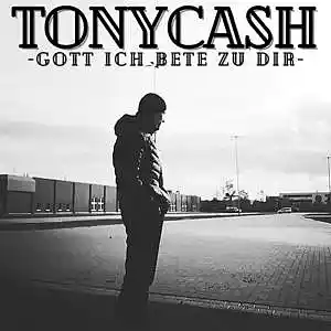 Picture for song 'Gott ich bete zu Dir' by artist 'TonyCash'