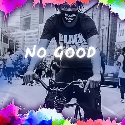 Picture for song 'No Good' by artist 'Brandnew Beats'