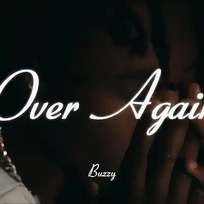 Picture for song 'OVER AGAIN (Buy 2 Get 1 Free)' by artist 'buzzy beats'