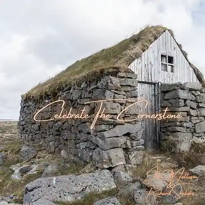 Picture for song 'Celebrate The Cornerstone' by artist 'John Matteson'