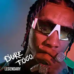 Picture for song 'LEGENDARY (BUY 2 GET 1 FREE)' by artist 'Duke Togo'