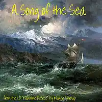 Picture for song 'MD 10 Song of the Sea' by artist 'martin stirrup'