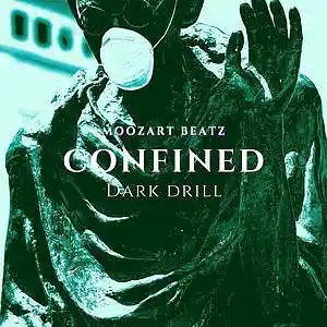 Picture for song 'Confined x Dark drill x UK Drill (140BPM)' by artist 'Moozartbeatz'