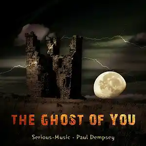 Picture for song 'The Ghost Of You feat. Paul Dempsey' by artist 'Serious-Music (Germany)'
