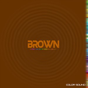 Picture for song 'Color Sound - BROWN demo' by artist 'Color Sound'