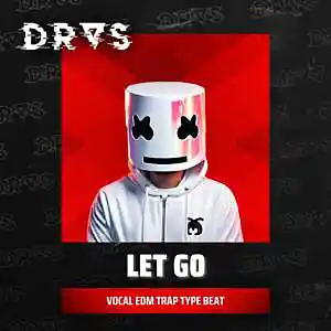 Picture for song '"Let Go" - Marshmello Type Beat Vocal EDM Trap' by artist 'Dras On The Beat'