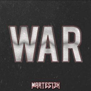 Picture for song 'War 148 Bpm' by artist 'Martes13x'
