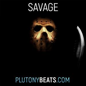 Picture for song 'Savage (Buy 1 get 2 Free)' by artist 'Plutonybeats'