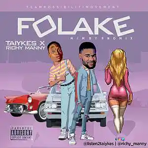 Picture for song 'FOLAKE' by artist 'Taiykes'