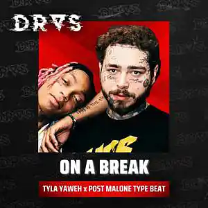 Picture for song '"On A Break" - Tyla Yaweh x Post Malone Type Beat' by artist 'Dras On The Beat'