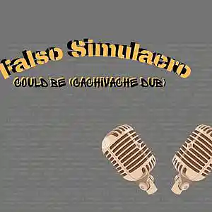 Picture for song 'Could be (Cachivache Dub)' by artist 'Falso Simulacro'