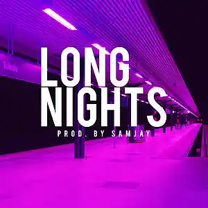 Picture for song 'LongNights :::SOLD:::' by artist 'SamJay'