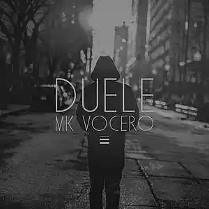 Picture for song 'Mk Vocero - Duele (Prod.Sem Escritores)' by artist 'Sello Veinticuatro siete'