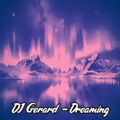 Picture for song 'Dreaming' by artist 'DJ Gerard'