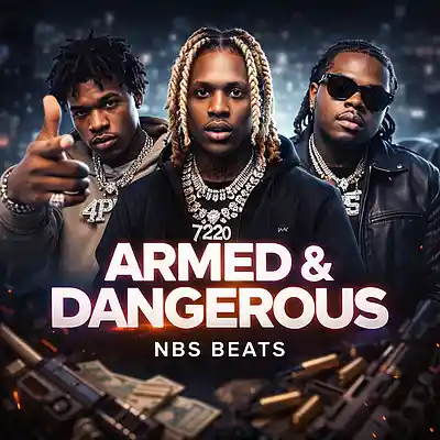 Picture for song 'ARMED AND DANGERS' by artist 'NBS Beats Oficial'