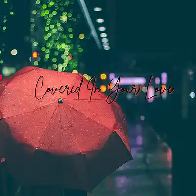 Picture for song 'Covered In Your Love' by artist 'Richard Shekari'