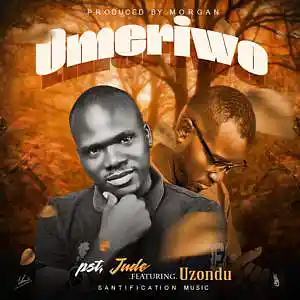 Picture for song 'Pst. Jude ft. Uzondu - Omeriwo' by artist 'Africvibes'