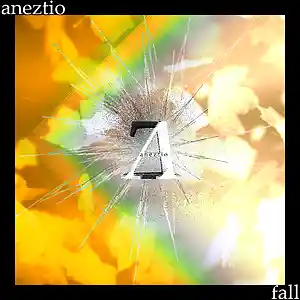 Picture for song 'Aneztio prod. - Fall' by artist 'Aneztio'