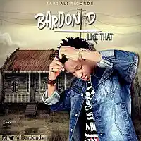 Picture for song 'Like That 433236' by artist 'Bardon D'