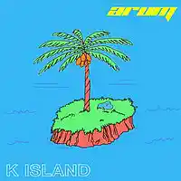 Picture for song 'k Island - BUY 1 GET 3 FREE *READY NEW WAVE HIT*' by artist 'beatsbyarum'