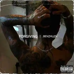 Picture for song 'Forgiving (Buy 1 Get 4 FREE)' by artist 'BenzMuzik'