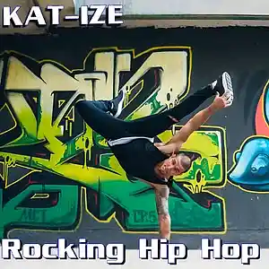 Picture for song '1.Rocking Hip Hop' by artist 'KATIZE2'