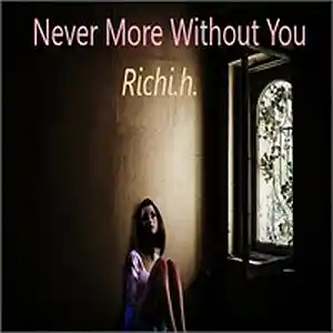 Picture for song 'Never More Without You' by artist 'Richi.h.'