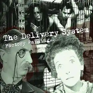 Picture for song '01 Factory Farming (Part 1)' by artist 'The Delivery System'
