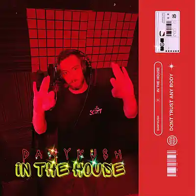 Picture for song 'In The House' by artist 'DANYKUSH'