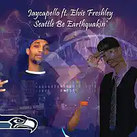 Picture for song 'JayCapello - Seattle Be Earthquakin' (Final)' by artist 'JayCapello'
