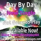 Picture for song 'Not going to play 1' by artist 'Daybyday804va'