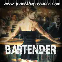Picture for song 'Bartender ' by artist 'Fadedtheproducer'