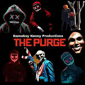 Picture for song 'The Purge (Remastered)' by artist 'Gameboy Kenny'